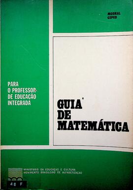 Guia de Matemática - Para o Professor de Educação Integrada, 1973