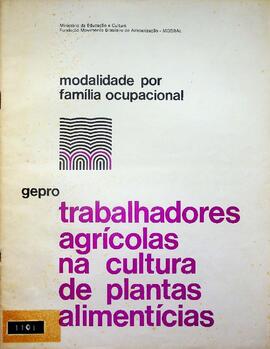 Curso de Treinamento Profissional: Trabalhadores Agrícolas na Cultura de Plantas Alimentícias, 1976