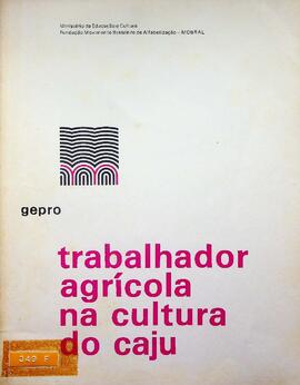 Roteiro do Instrutor – Trabalhador Agrícola na Cultura do Caju, 1977