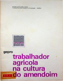 Roteiro do Instrutor – Trabalhador Agrícola na Cultura do Amendoim, 1978