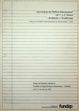 Seminário de Política Educacional do 1º e 2º Graus, 1984