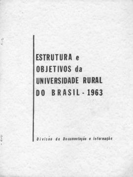 CODI-UNIPER_m0183p01 - Estrutura e Objetivos da Universidade Rural do Brasil, 1963