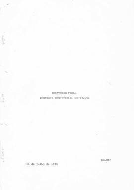 CBPE_m256p02 - Relatório Final: Portaria Ministerial nº 274 de Abril, 1976