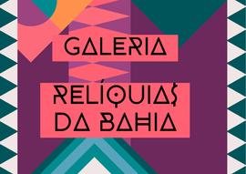 Galeria Relíquias da Bahia
