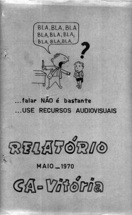 CAV-ES_m012p01 - Relatório de Atividades do Centro Audiovisual de Vitória, 1970