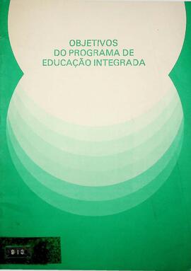 Objetivos do Programa de Educação Integrada, 1981