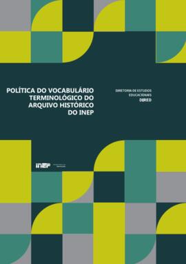 Política do Vocabulário Terminológico do Arquivo Histórico do Inep