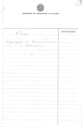 CODI-UNIPER_m1015p01 - Organização do Ensino Primário e Normal do Pará, 1947