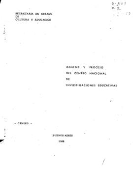 CODI-UNIPER_m1107p02 - Genesis y Proceso del Centro Nacional de Investigaciones Educativas, 1968