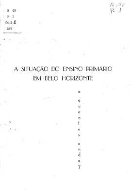 SAT_m048p01 - A Situação do Ensino Primário em Belo Horizonte, 1968