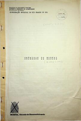 Crônicas do MOBRAL, 1970 - 1980