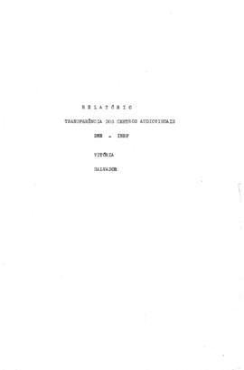 CAV-ES_m001p01 - Relatório: Transferência dos Centros Audiovisuais DNE - INEP, 1963