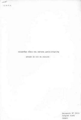 CEOSE-CROSE_m028p01 - Documentos do Jacques Torfs, com Sugestões sobre uma Reforma Administrativa nos Estados do Rio de Janeiro, Paraná, Bahia, São Paulo e Minas Gerais, 1967