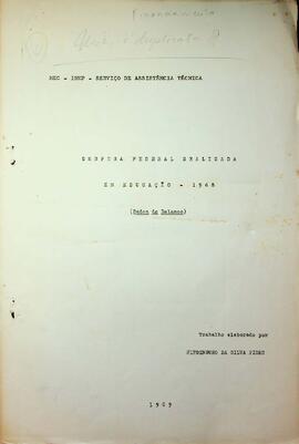 SAT_m047p01 - Despesa Federal realizada em Educação, 1968