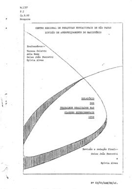 PESQUISA_m1207p02 - Relatório dos Trabalhos realizados nas Classes Experimentais, 1959