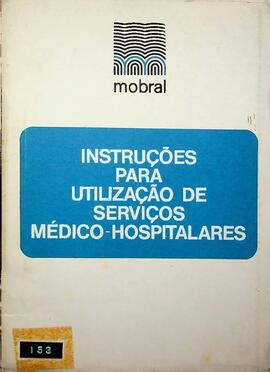 Instruções para Utilização de Serviços Médico-Hospitalares,