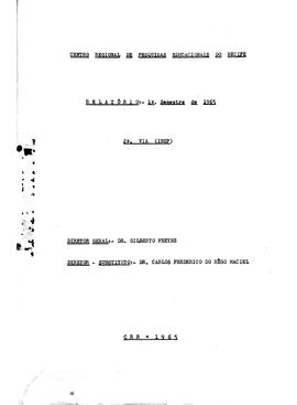 CRPE-PE_m015p03 - Relatórios de Atividades do CRPE-PE e da Escola Experimental, 1965 - 1967
