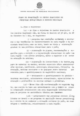 CBPE_m131p01 - Plano de Organização do CBPE e Centros Regionais, 1956-1957