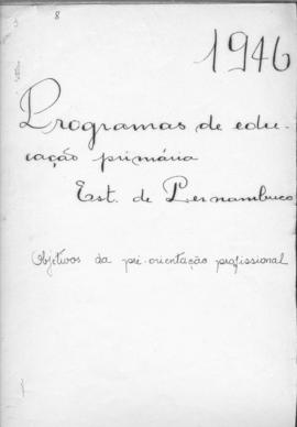 CODI-UNIPER_m0959p01 - Programas de Educação Primária do Estado de Pernambuco, 1946 - 1960