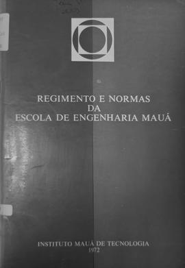 CODI-UNIPER_m1039p02 - Regimento e Normas da Escola de Engenharia Mauá, 1972