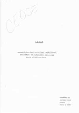 CEOSE-CROSE_m002p01 - Recomendações sobre Organização Administrativa dos Sistemas de Planejamento Educacional de Santa Catarina, 1967 - 1969