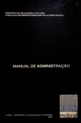 Manual de Administração e organização do MOBRAL, 1977