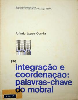 Integração e Coordenação - Palavras-chave do MOBRAL, 1976